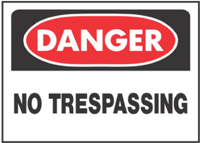 Hardware Store USA | 10x14 No Trespass Sign