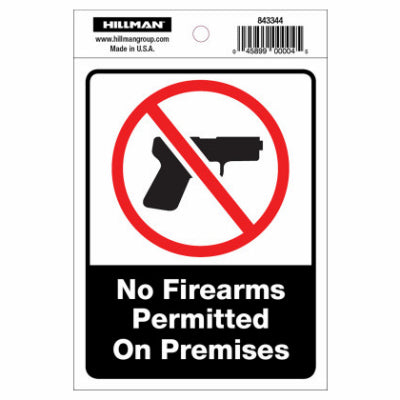 Hardware Store USA | 4x6 No Firearms Sign